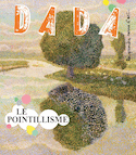 Revue Dada, no 206: Le pointillisme